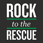 Rock to the Rescue